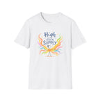 T-Shirt — "High on My Own Supply" Colorful Self-Love Graphic Tee