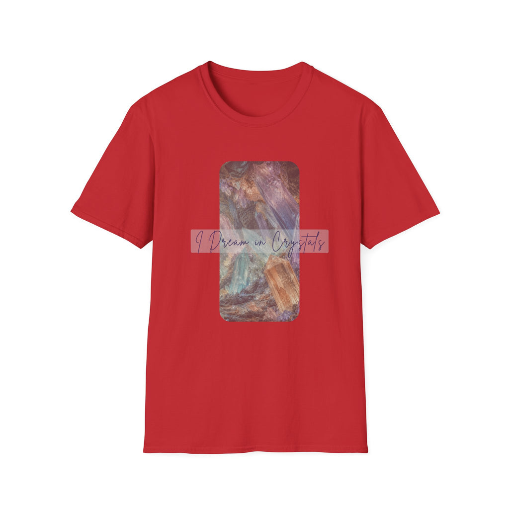 Dream in Crystals T-Shirt