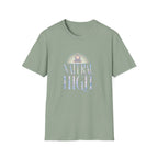 Natural High T-Shirt