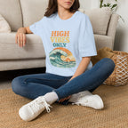 High Vibes T-Shirt