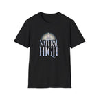 Natural High T-Shirt