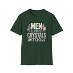 Men Like Crystals T-Shirt