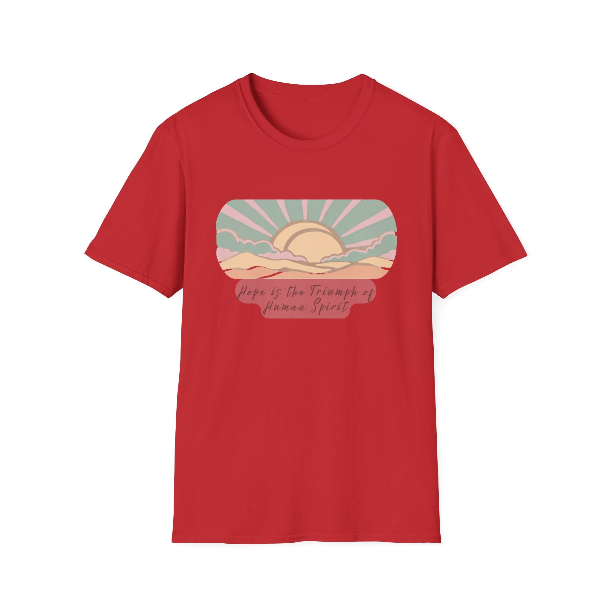 Hope is the Triumph T-Shirt