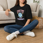 Crafting Cheaper Than Therapy T-Shirt