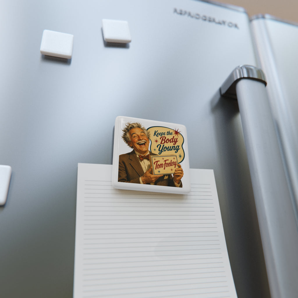 Vintage ‘Keeps the Body Young’ Porcelain Square Magnet – Retro Tom-Foolery Design