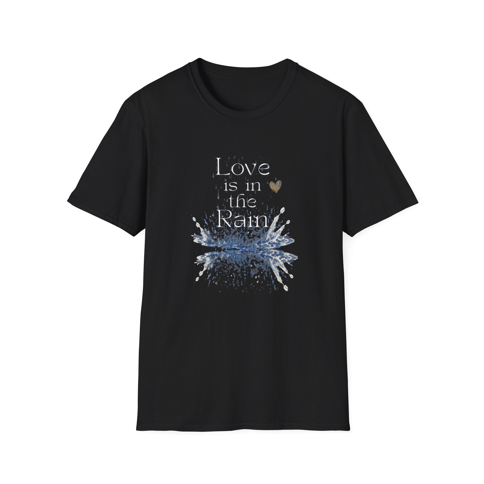 Love is in the Rain T-Shirt