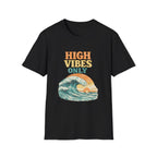 High Vibes T-Shirt
