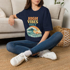 High Vibes T-Shirt