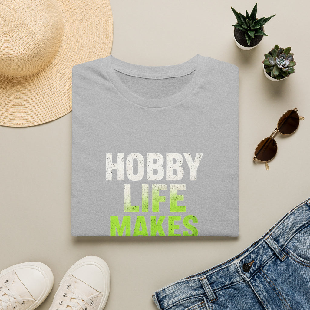 Hobby Life Best Life T-Shirt