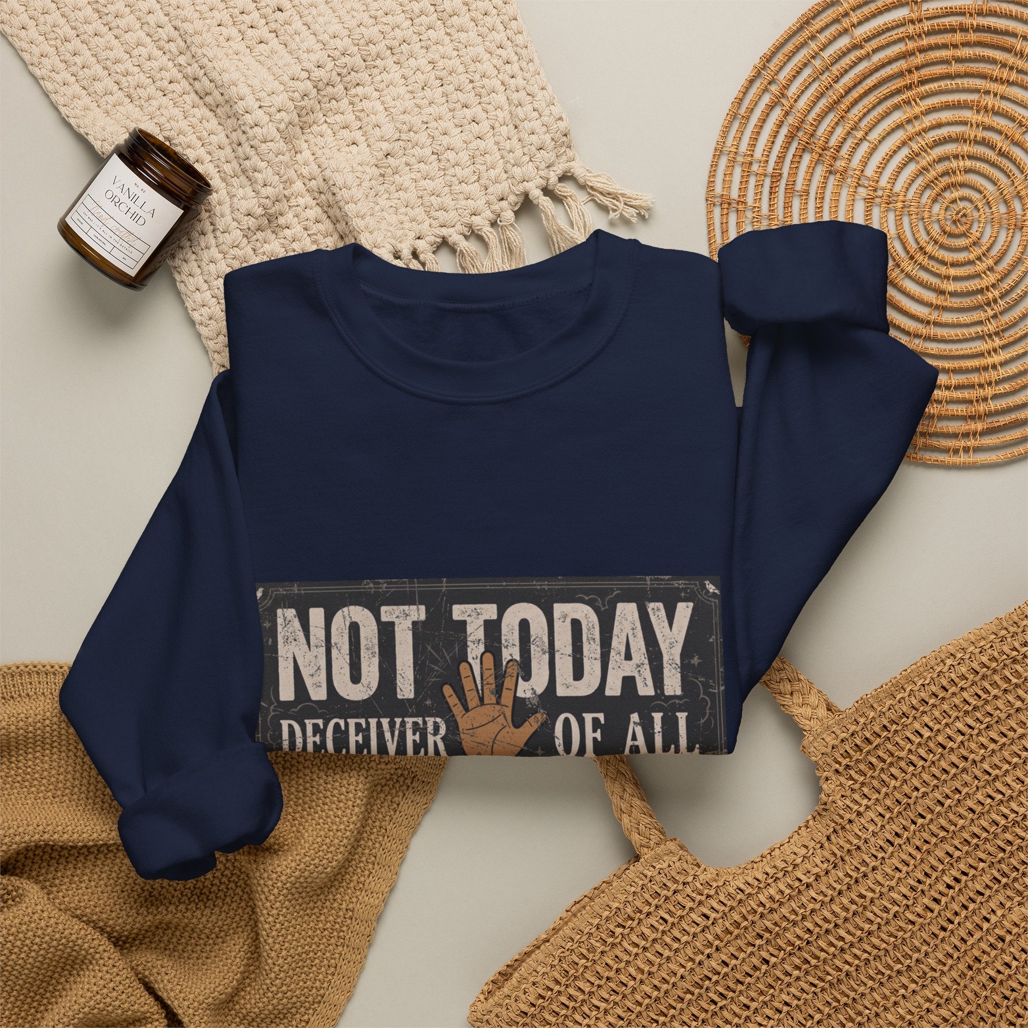 Not Today Crewneck Sweatshirt
