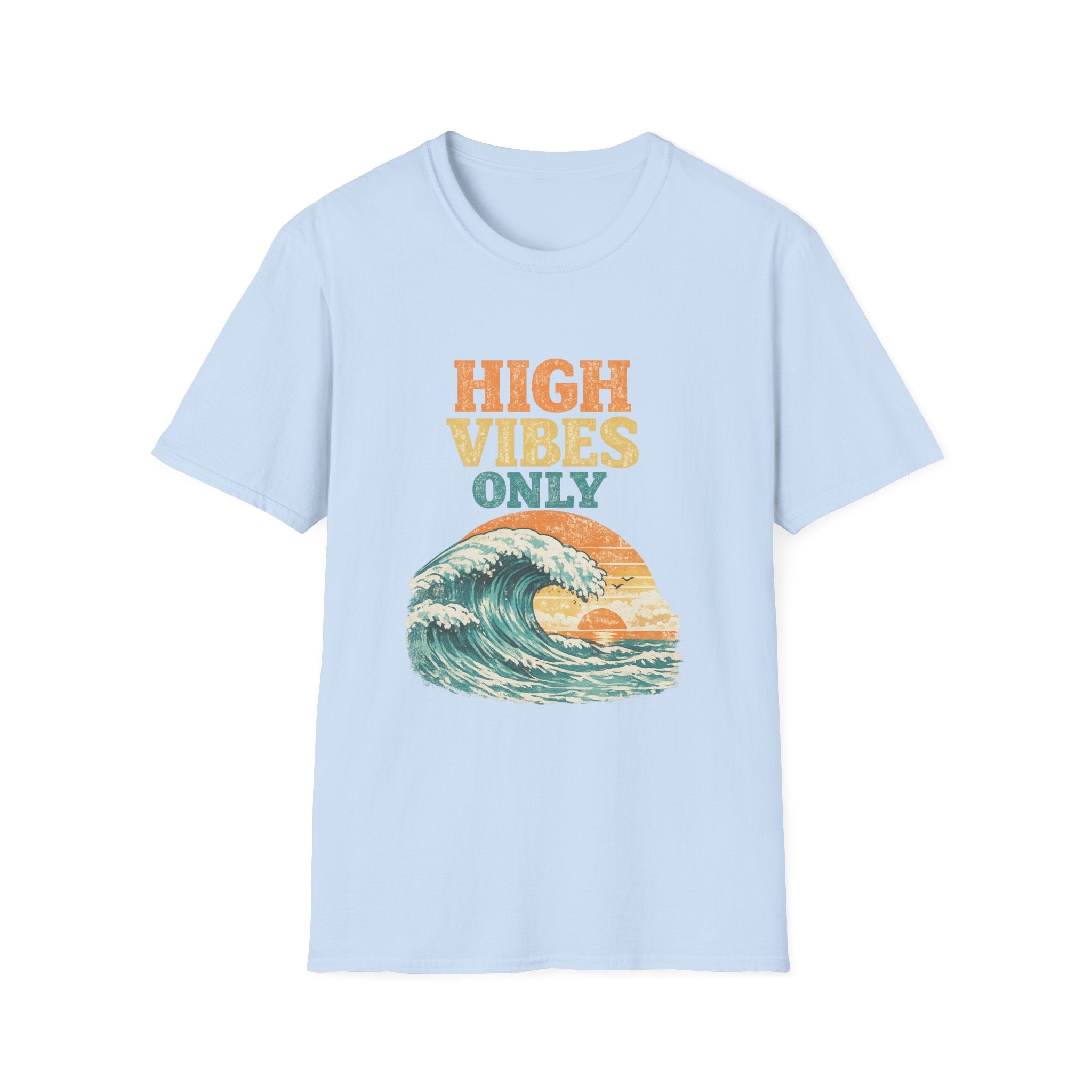 High Vibes T-Shirt