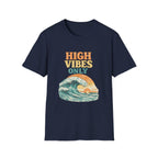 High Vibes T-Shirt