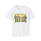 Natural High T-Shirt