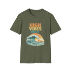 High Vibes T-Shirt