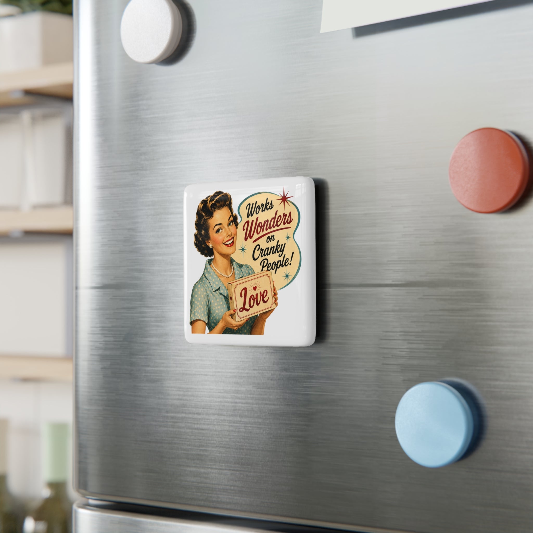 Retro Porcelain Magnet — “Works Wonders on Cranky People! Love” Vintage Kitchen Decor